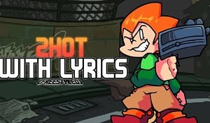  FNF 2Hot with Lyrics Freestyled