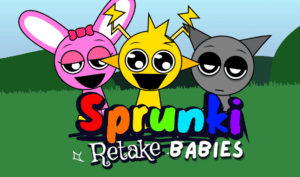 Sprunki Retake: Babies